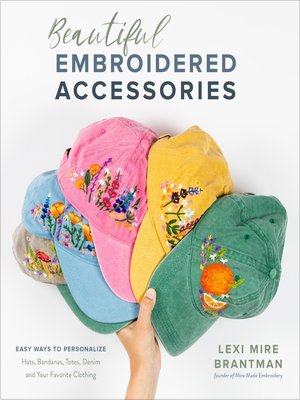 cover image of Beautiful Embroidered Accessories